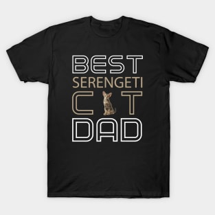 Best Serengeti Cat Dad T-Shirt